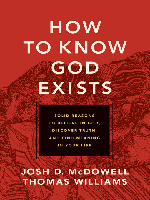 Title details for How to Know God Exists by Josh D. McDowell - Available